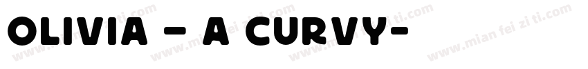 Olivia – A Curvy字体转换
